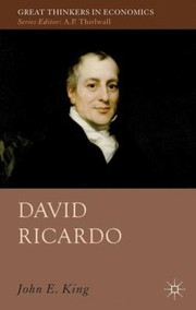 David Ricardo by John E. King