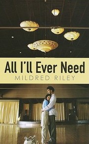 Cover of: All Ill Ever Need