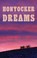Cover of: Honyocker Dreams Montana Memories