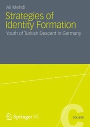 Cover of: Strategies Of Identity Formation Youth Of Turkish Descent In Germany by 