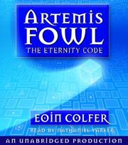 Cover of: The Eternity Code (Artemis Fowl, Book 3) | Eoin Colfer