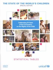Cover of: State Of The Worlds Children Celebrating 20 Years Of The Convention On The Rights Of The Child Statistical Tables