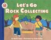 Cover of: Lets Go Rock Collecting