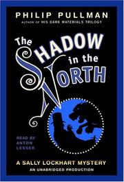 Cover of: A Sally Lockhart Mystery: The Shadow In the North by Philip Pullman