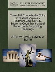 Cover of: Tower Hill Connellsville Coke Co Of West Virginia