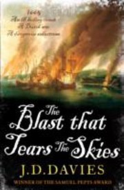 The Blast That Tears The Skies by J. D. Davies