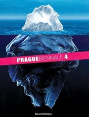 Cover of: Praguebiennale 4 From May The 14th To July The 26th 2009 Karln Hall Thamova 8 Prague
