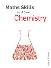 Cover of: Maths Skills For Chemistry A Level