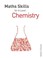 Cover of: Maths Skills For Chemistry A Level