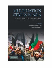 Cover of: Multination States In Asia Accommodation Or Resistance