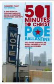 Cover of: 501 Minutes To Christ More Tales Of An American Drifter