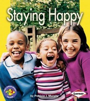 Cover of: Staying Happy
            
                Pull Ahead Books Paperback