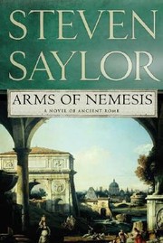 Cover of: Arms Of Nemesis A Novel Of Ancient Rome