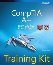 Cover of: Comptia A Training Kit Exam 220801 And Exam 220802