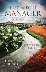 Just Middle Manager by David J. Hulings