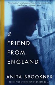 Cover of: A Friend from England by Anita Brookner