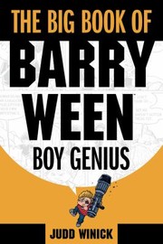 Cover of: The Big Book Of Barry Ween Boy Genius