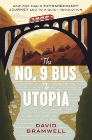 Cover of: The No 9 Bus To Utopia