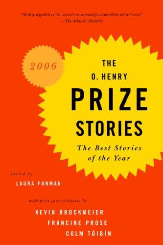 The O. Henry Prize Stories 2006 (Prize Stories (O Henry Awards)) by Laura Furman