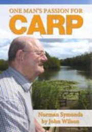 Cover of: One Mans Passion for Carp  Norman Symonds