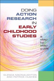 Cover of: Doing Action Research In Early Childhood Studies by 