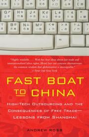 Cover of: Fast Boat to China: High-Tech Outsourcing and the Consequences of Free Trade: Lessons from Shanghai (Vintage)