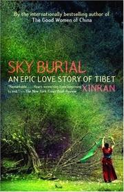Cover of: Sky Burial: An Epic Love Story of Tibet