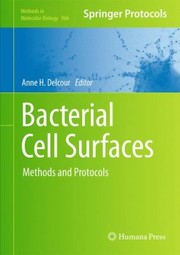 Cover of: Bacterial Cell Surfaces Methods And Protocols by 