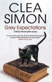 Grey Expectations by Clea Simon