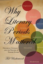 Why Literary Periods Mattered Historical Contrast And The Prestige Of English Studies