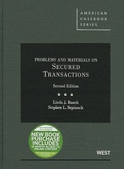 Cover of: Problems And Materials On Secured Transactions