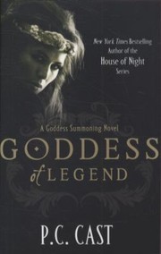 Cover of: Goddess Of Legend by 