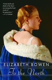 To the North by Elizabeth Bowen