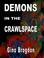 Cover of: Demons In The Crawlspace