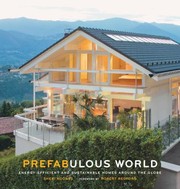 Cover of: Prefabulous World Energyefficient And Sustainable Homes Around The Globe