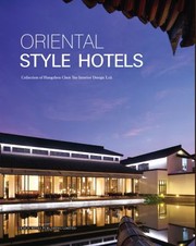 Cover of: Oriental Style Hotels Collection Of Hangzhou Chen Tao Interior Design Ltd