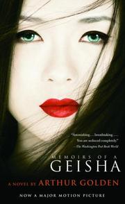Cover of: Memoirs of a Geisha by Arthur Golden