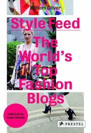 Cover of: Style Feed The Worlds Top Fashion Blogs
