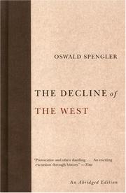 Cover of: The Decline of the West by Oswald Spengler
