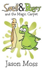 Cover of: Smell Bogey And The Magic Carpet