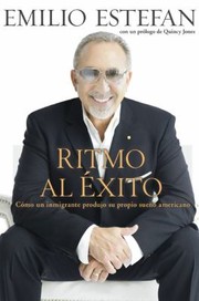 Cover of: Ritmo Al Xito Cmo Un Inmigrante Hizo Su Propio Sueo Americano
