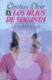 Cover of: Los Hijos De Yocasta La Juella De La Madre