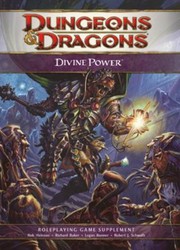 Cover of: Divine Power Options For Avengers Clerics Invokers And Paladins Roleplaying Game Supplement