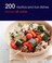 Cover of: 200 Risottos And Rice Dishes