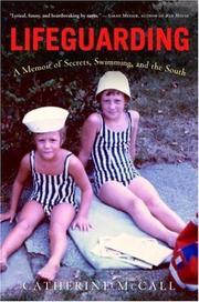 Cover of: Lifeguarding: a memoir
