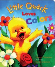 Cover of: Little Quack Loves Colors