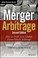 Cover of: Merger Arbitrage
            
                Wiley Finance