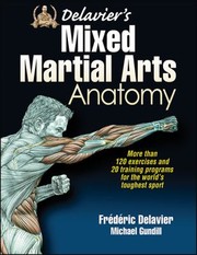 Cover of: Delaviers Mixed Martial Arts Anatomy by 