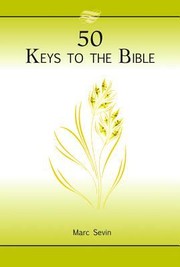 Cover of: 50 Keys To The Bible by 