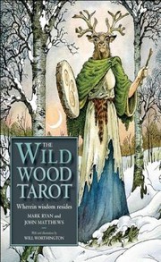 Cover of: The Wildwood Tarot by 